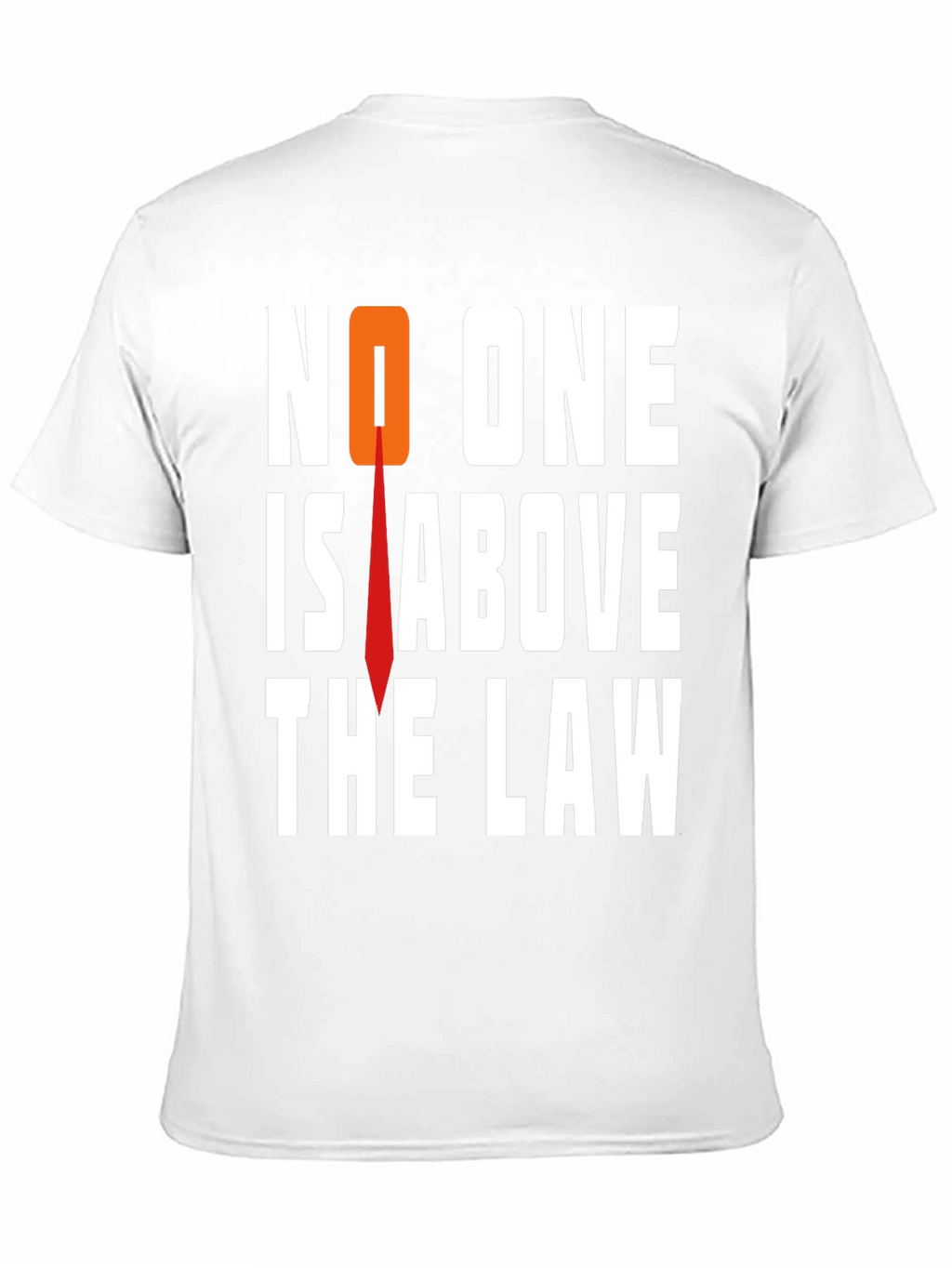 No One Is Above The Law Graphic Tee