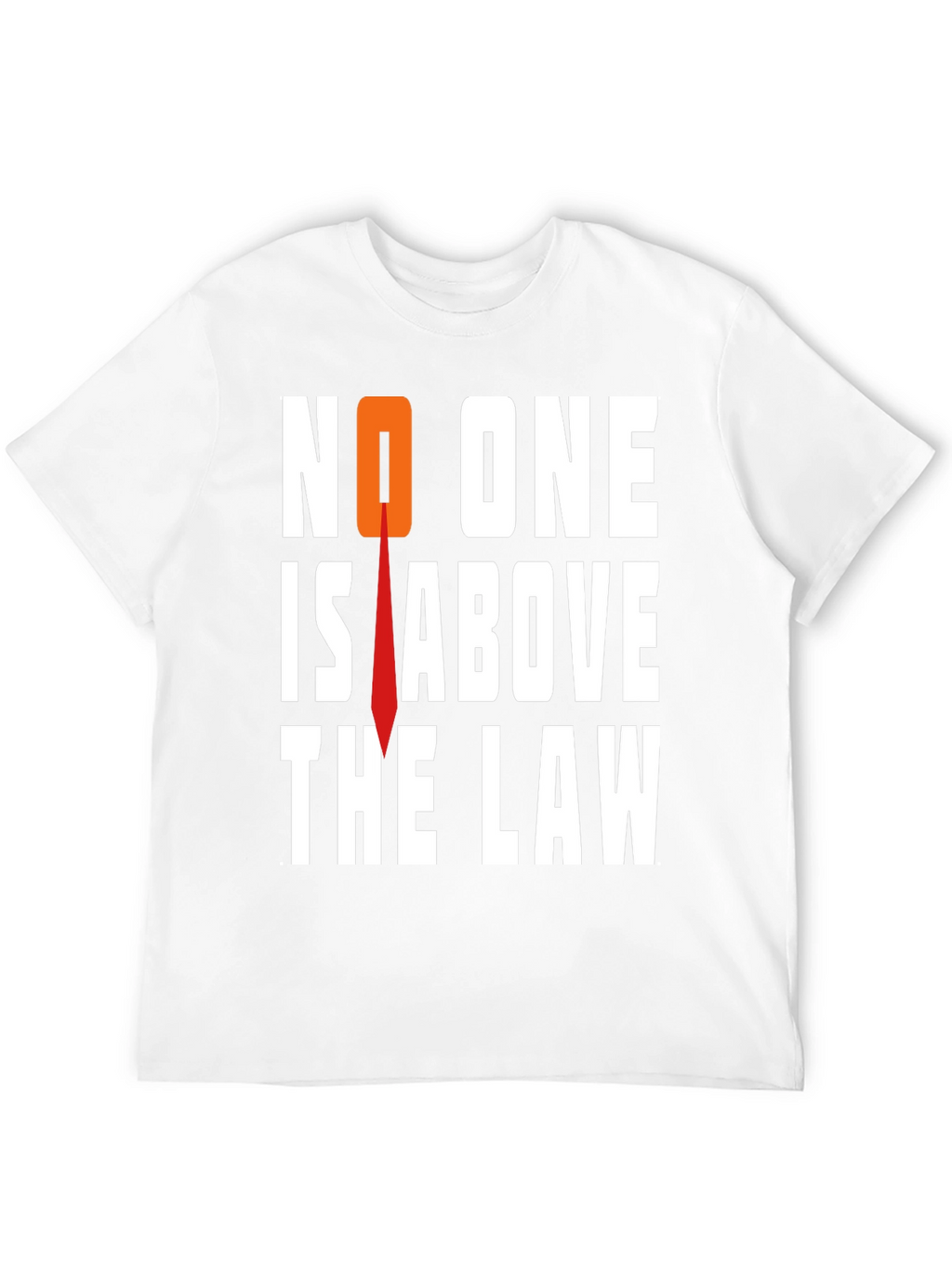 No One Is Above The Law Graphic Tee