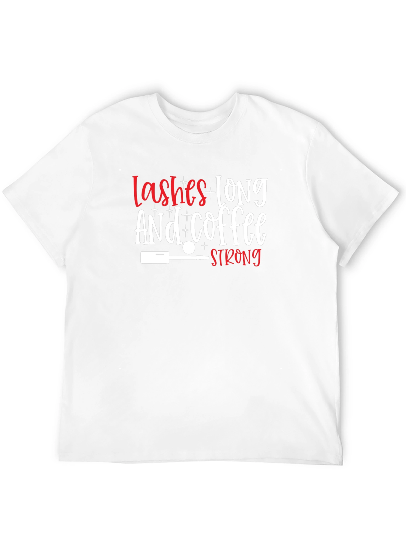 Lashes Long & Coffee Strong Graphic T-Shirt