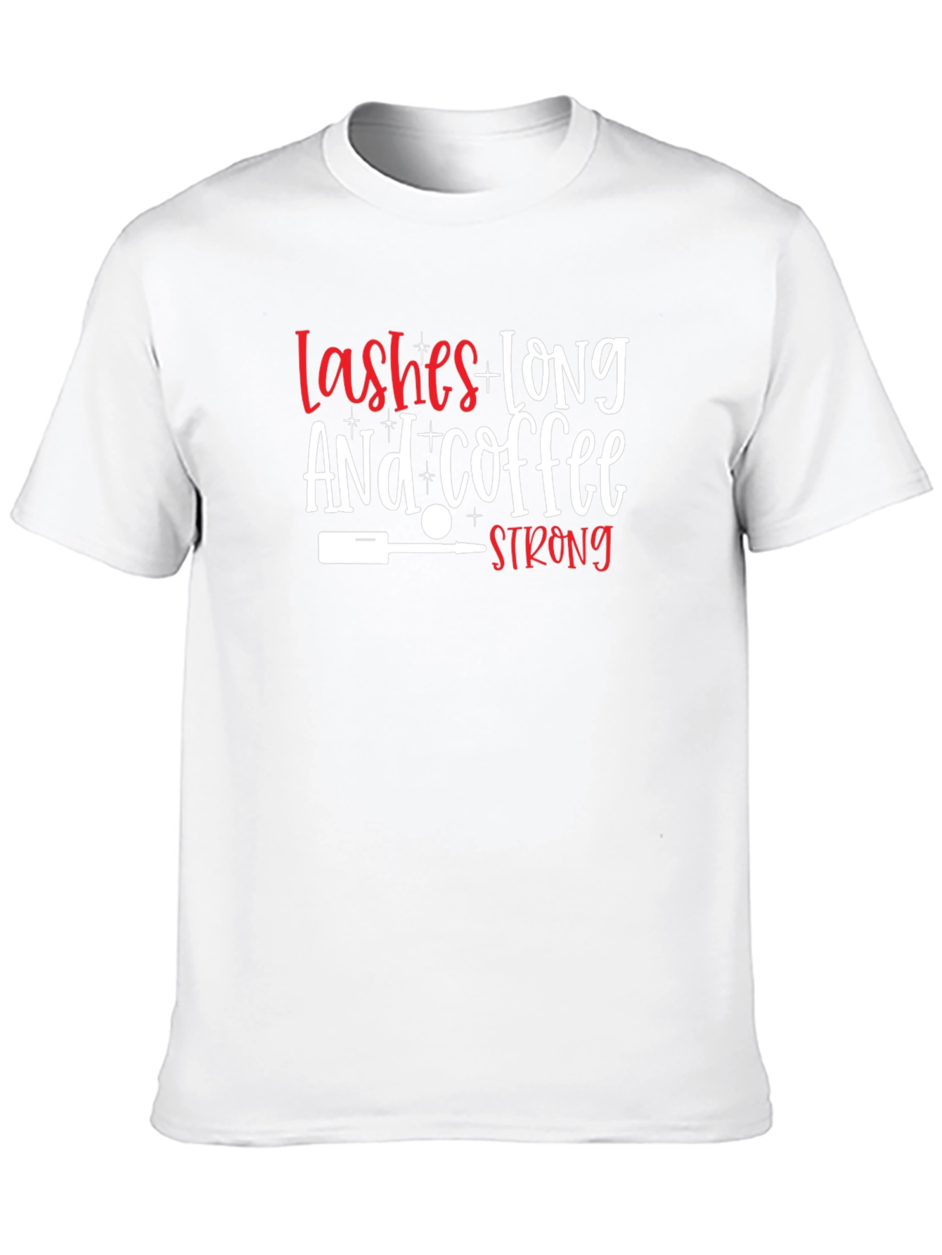 Lashes Long & Coffee Strong Graphic T-Shirt