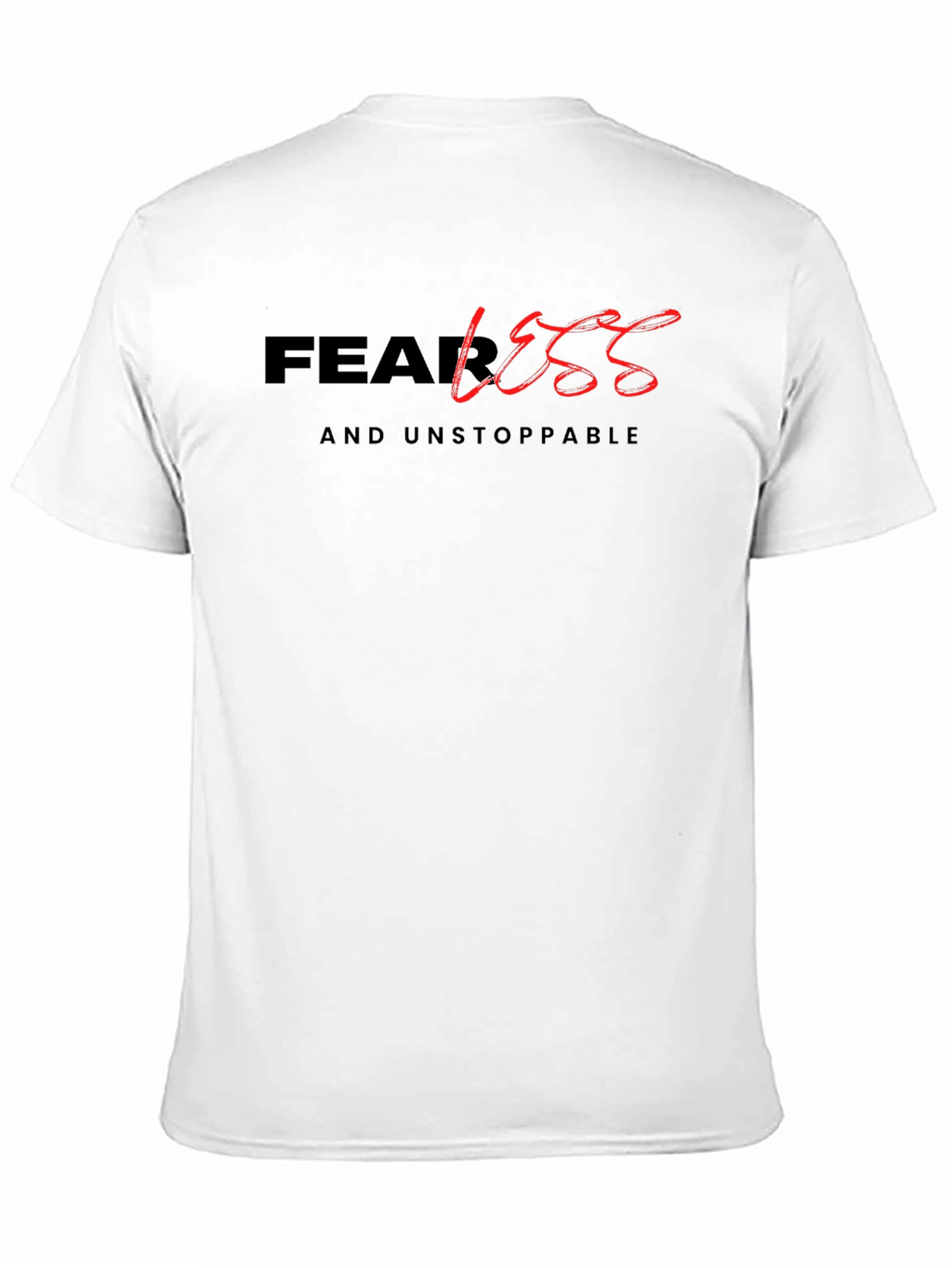 Fearless and Unstoppable Black T-Shirt