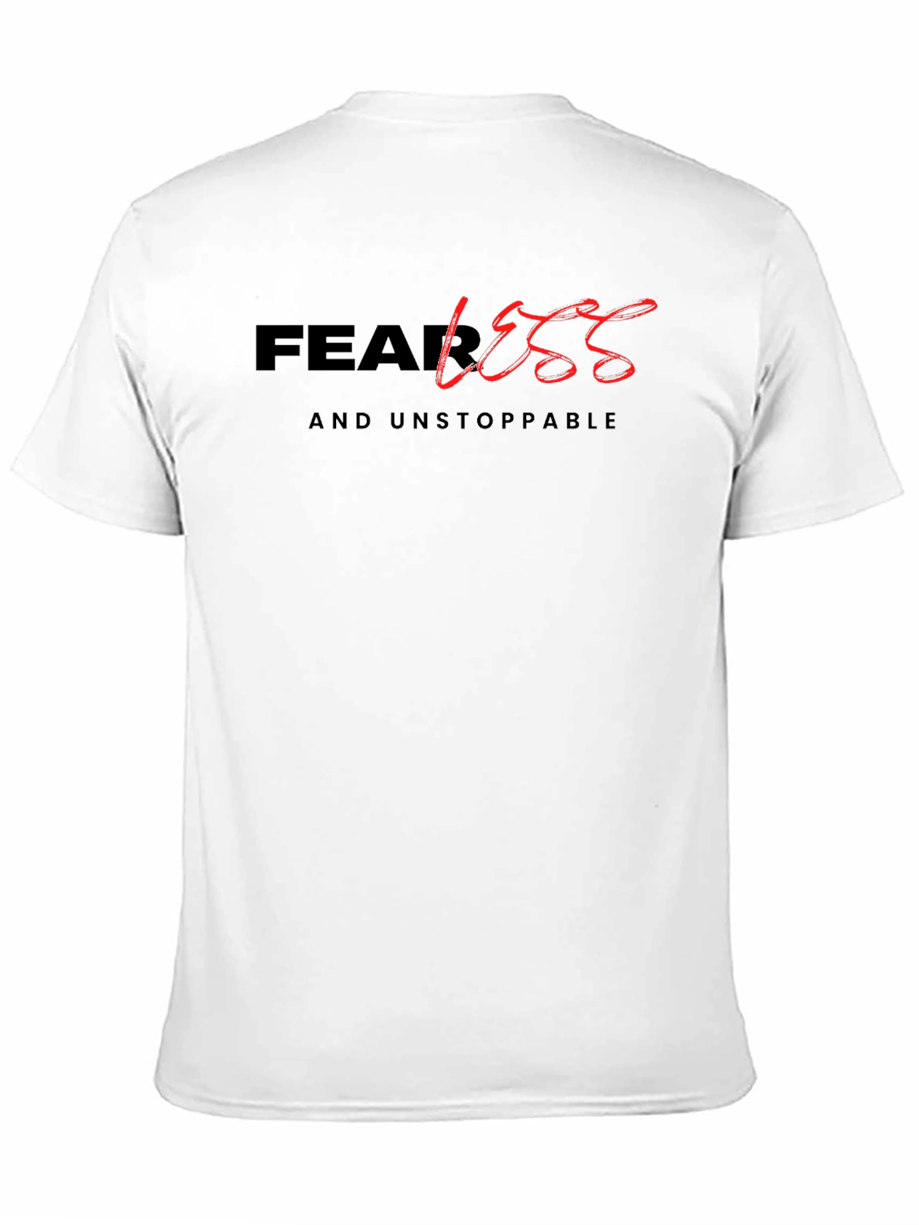 Fearless and Unstoppable Black T-Shirt