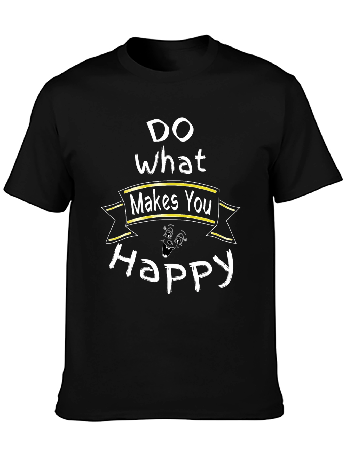 Do What Makes You Happy Graphic Tee - Black Cotton Blend