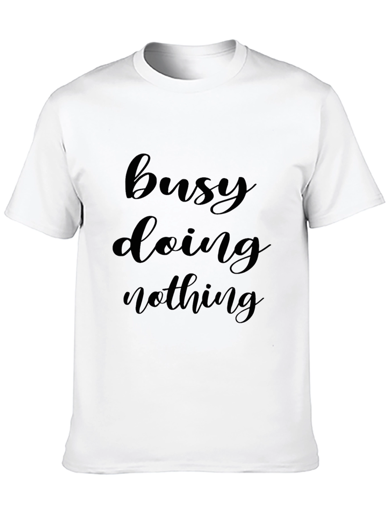 Busy Doing Nothing Black T-Shirt