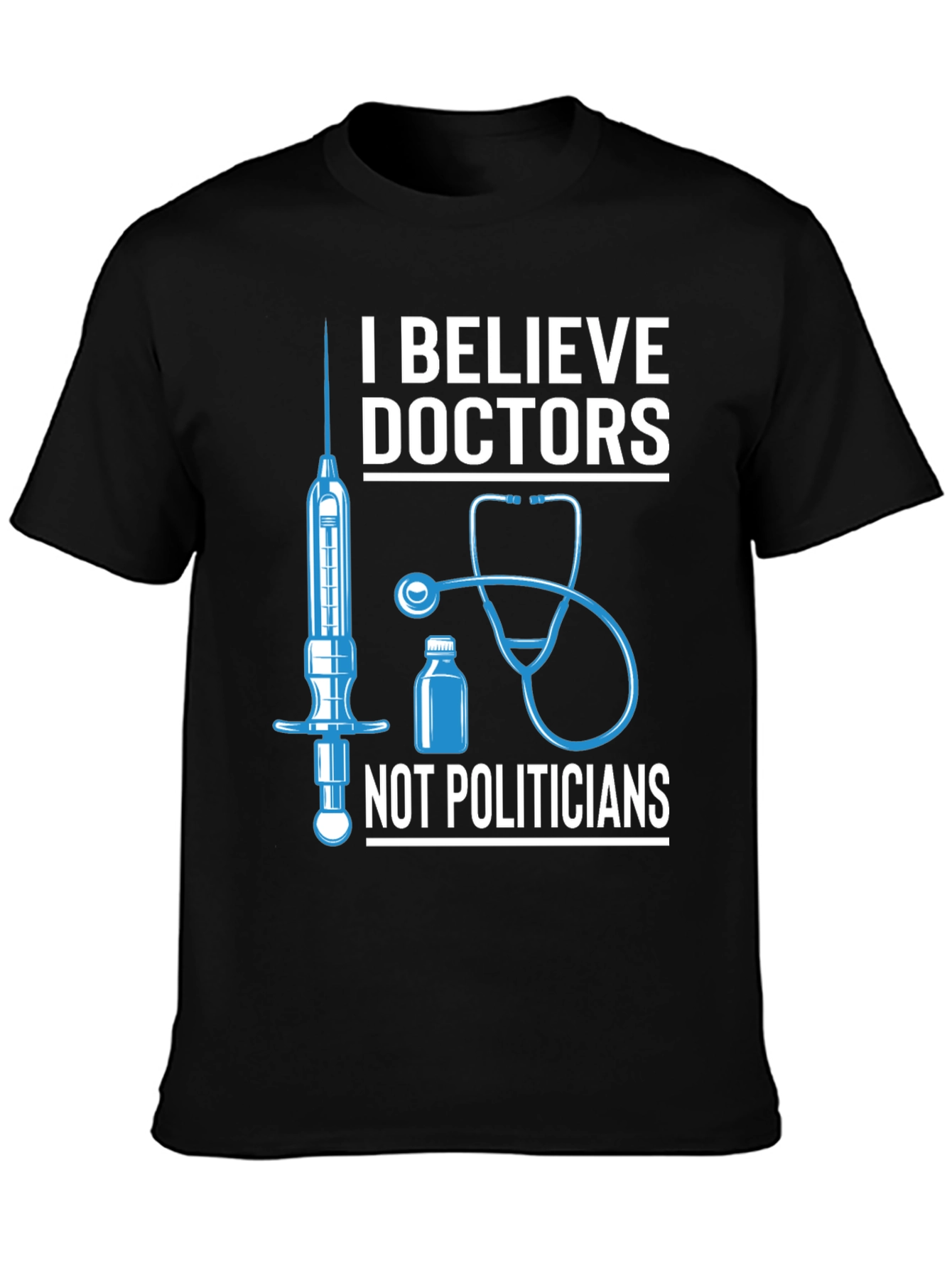I Believe Doctors T-Shirt Medical Tee