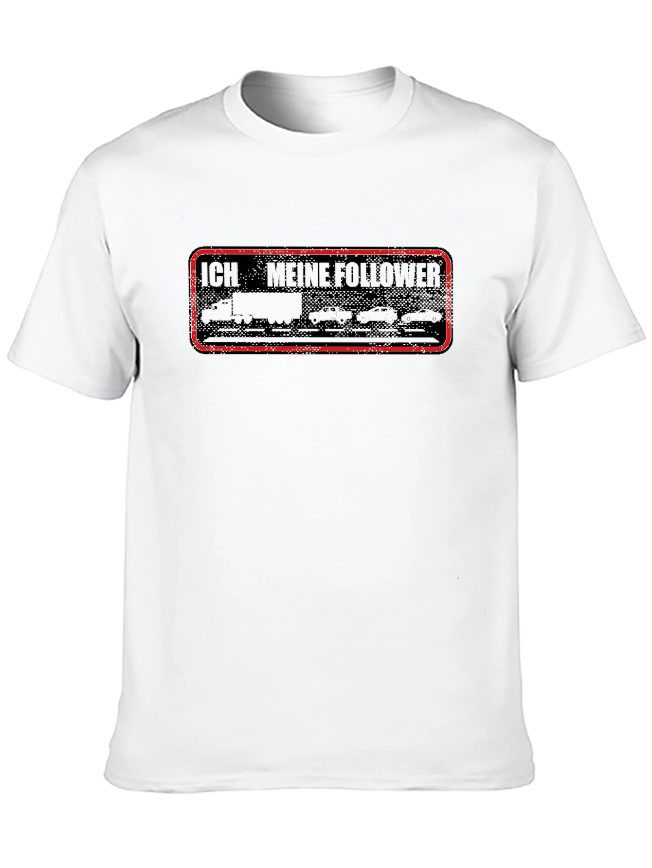 Funny Trucker T-Shirt - I Have My Followers