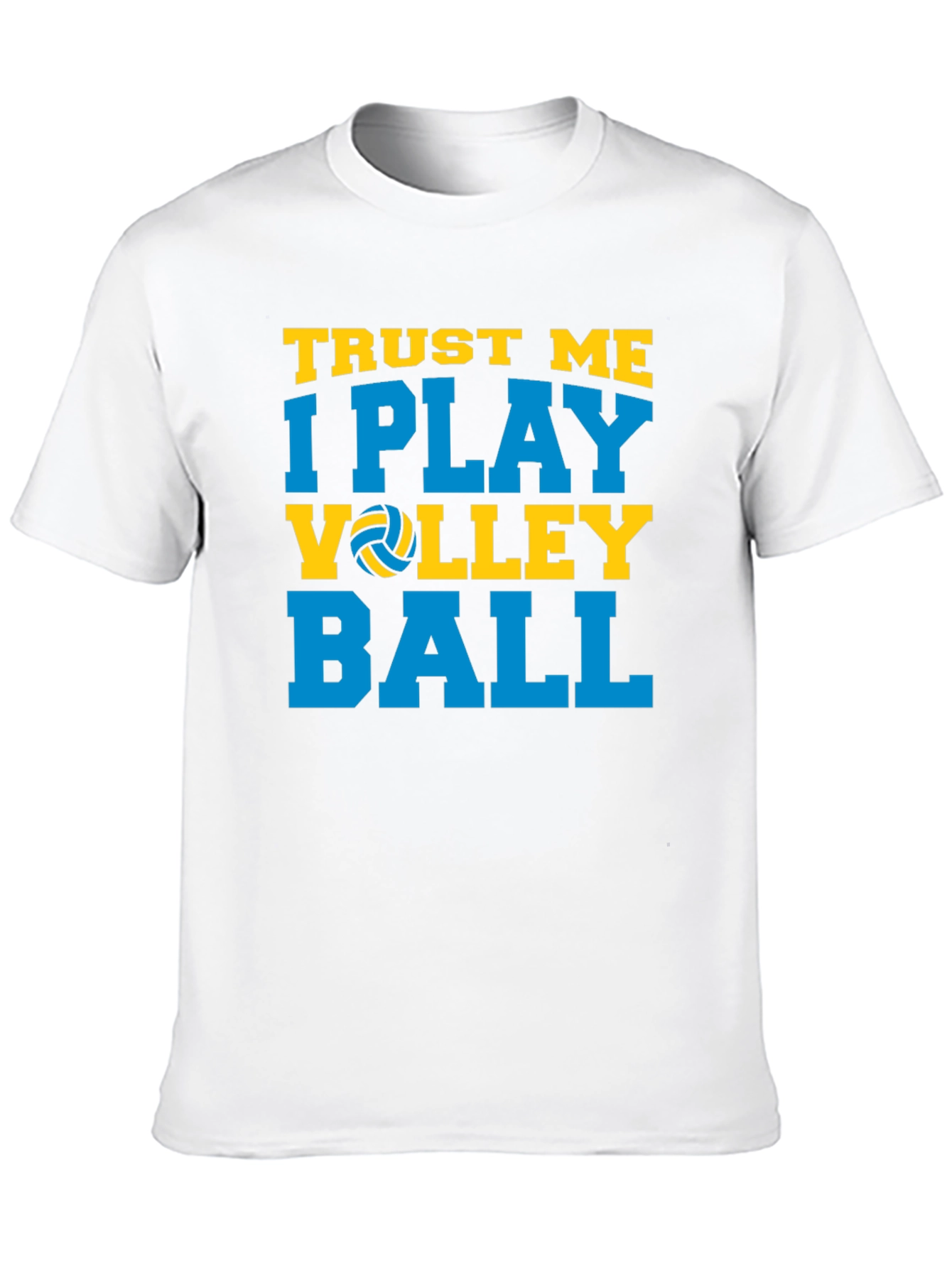 Trust Me I Play Volleyball Graphic T-Shirt