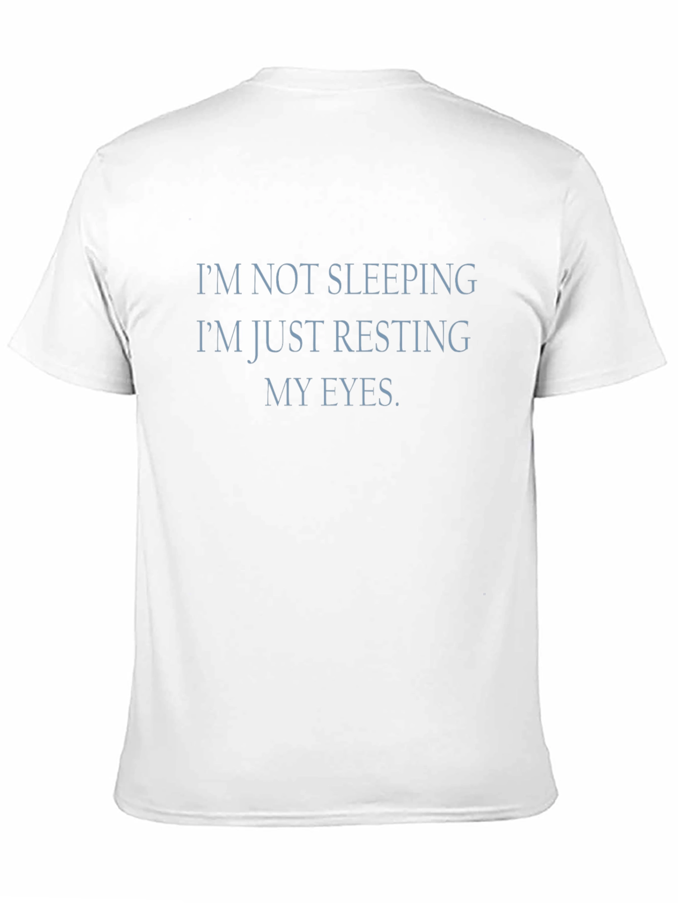 Resting My Eyes Funny Graphic T-Shirt