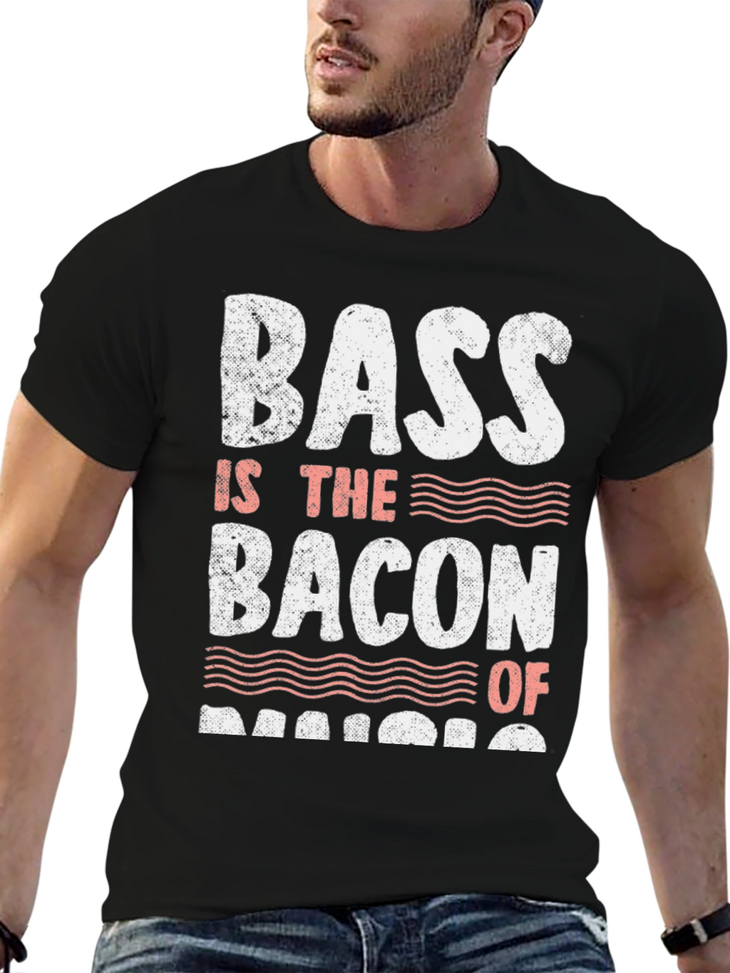 Bass is the Bacon of Music Graphic Tee
