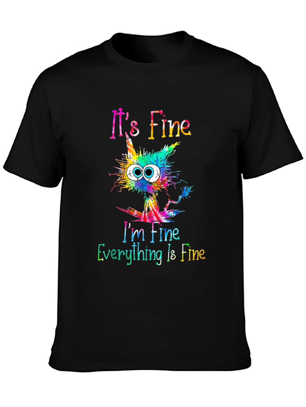 Its Fine Cat Graphic Tee - Unisex T-Shirt