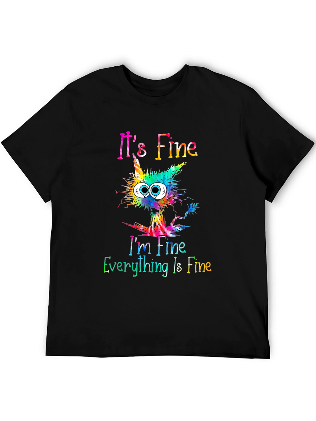 Its Fine Cat Graphic Tee - Unisex T-Shirt