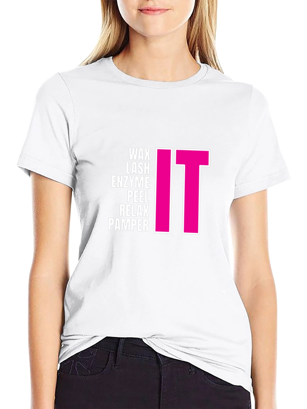 Wax Lash Enzyme Peel Relax Pamper IT T-Shirt
