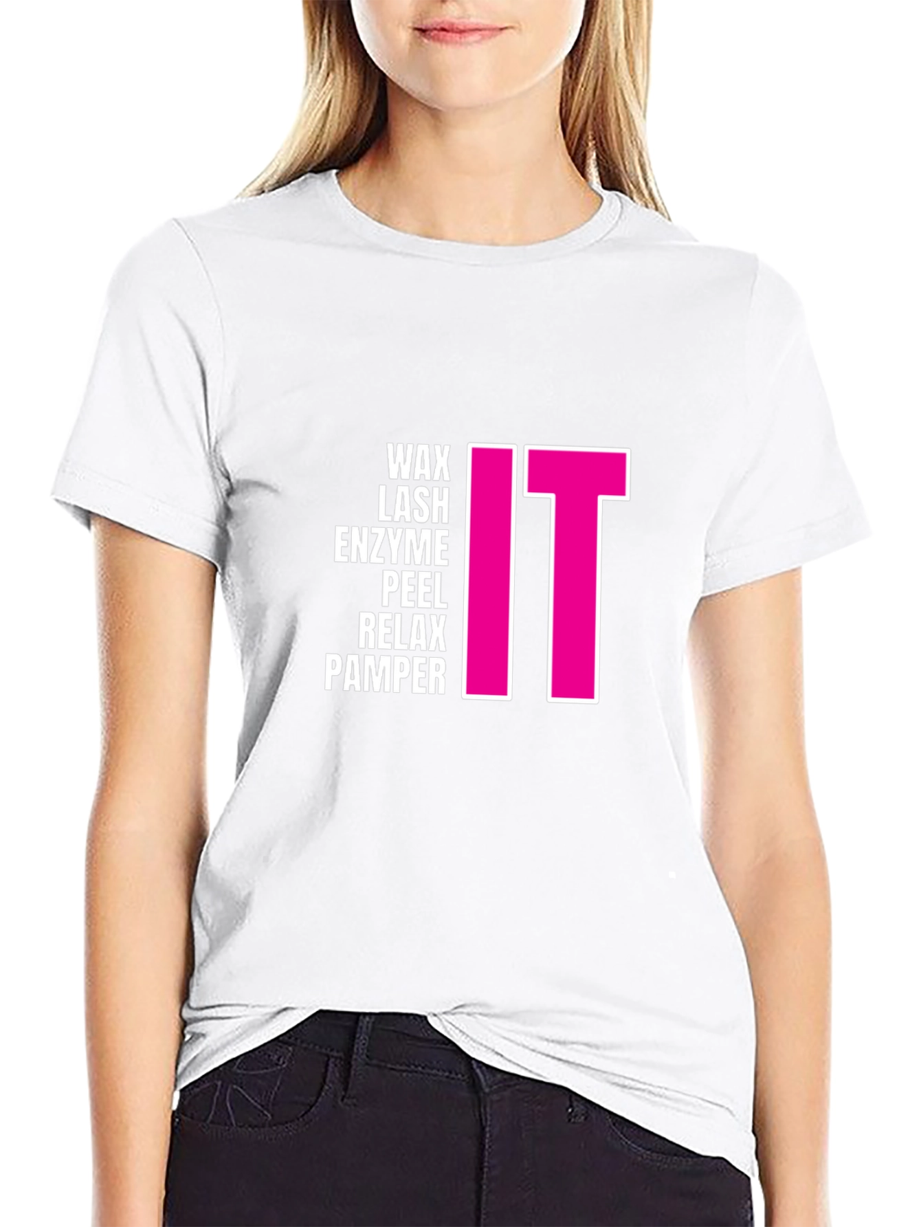 Wax Lash Enzyme Peel Relax Pamper IT T-Shirt