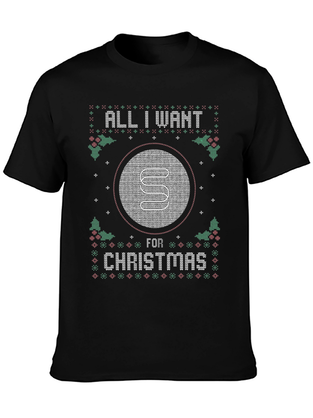 Ugly Christmas Sweater Style T-Shirt - All I Want