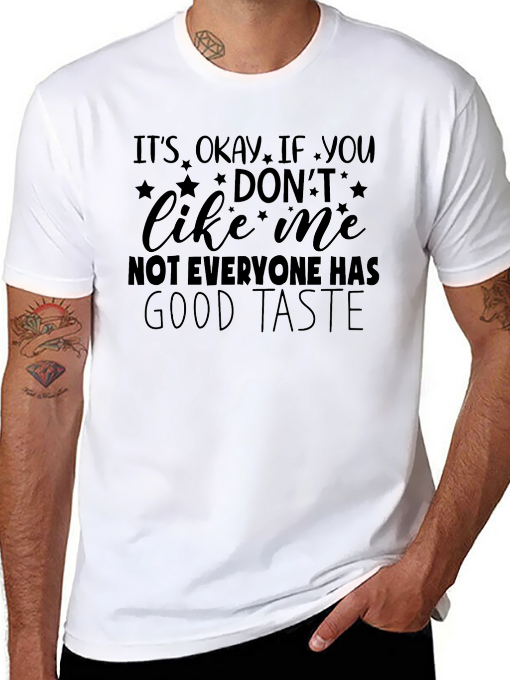 Funny Graphic T-Shirt - Good Taste Humor Tee