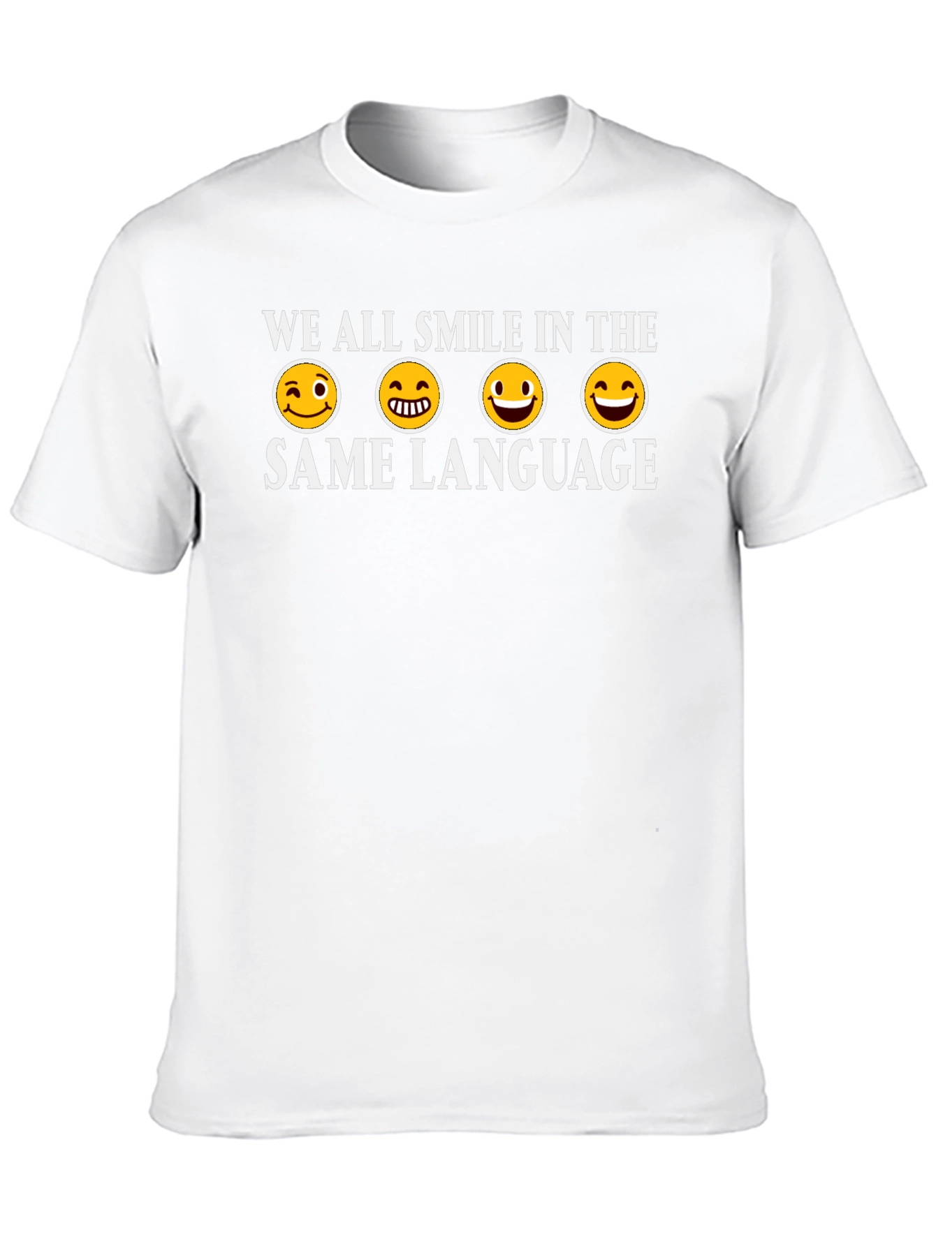 Smile in the Same Language T-Shirt