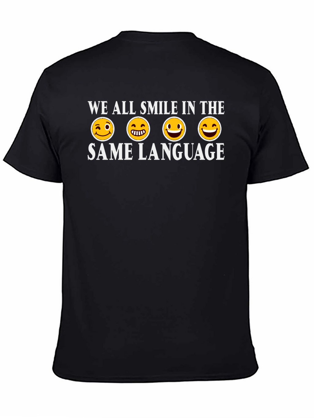 Smile in the Same Language T-Shirt