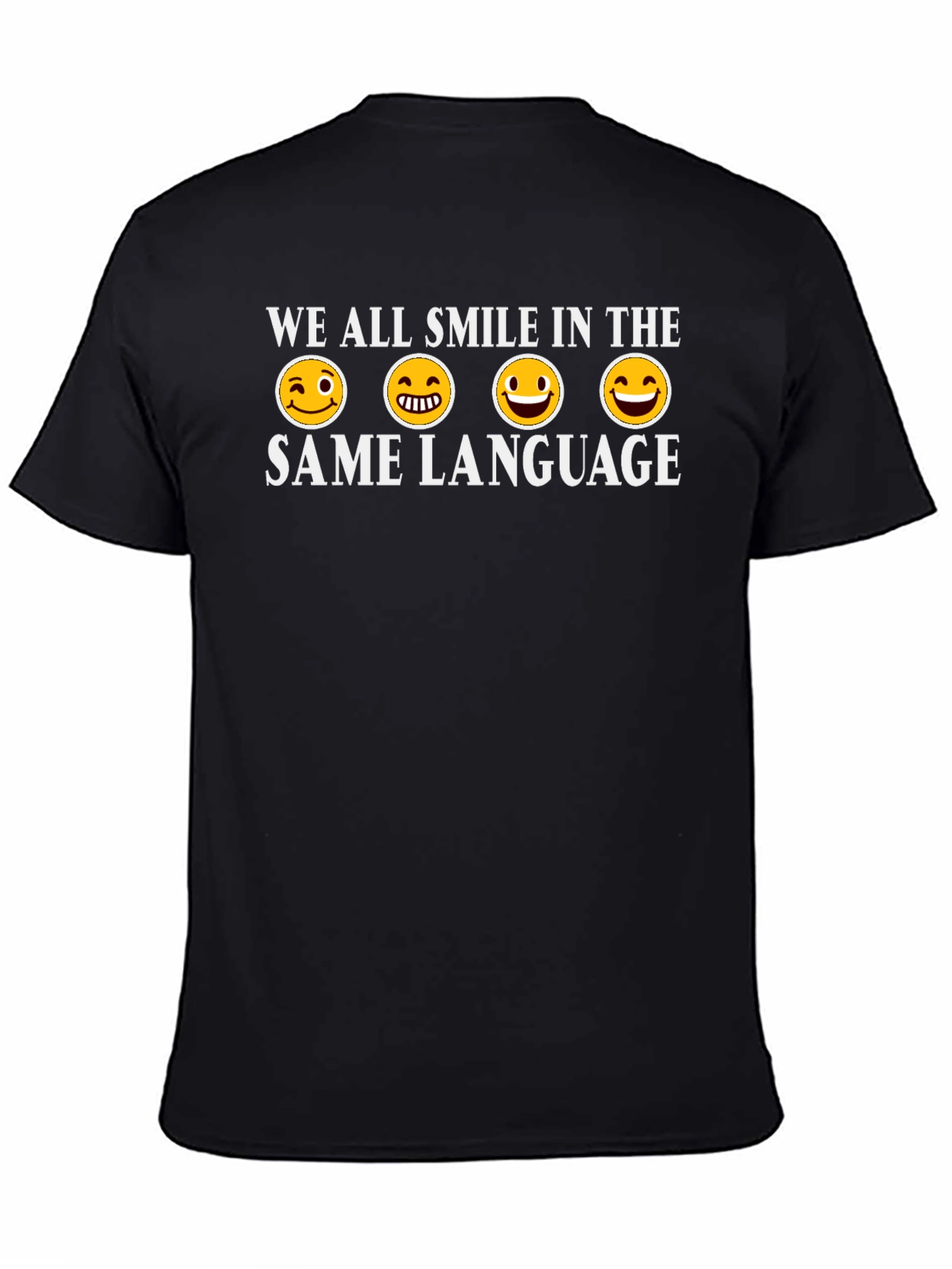 Smile in the Same Language T-Shirt