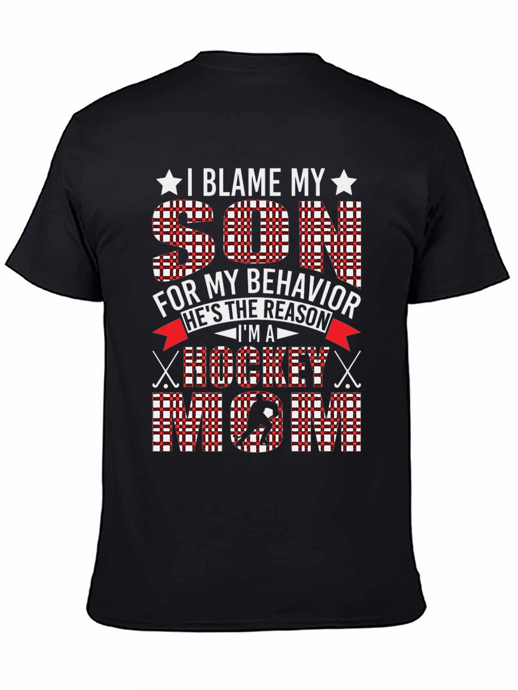 I Blame My Son Hockey Mom Graphic Tee