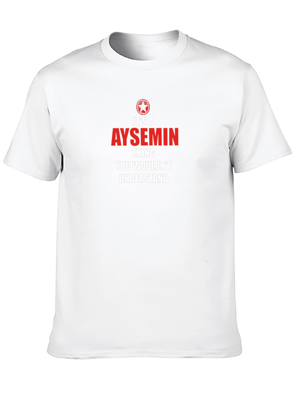Aysemin Thing T-Shirt - You Wouldnt Understand Tee