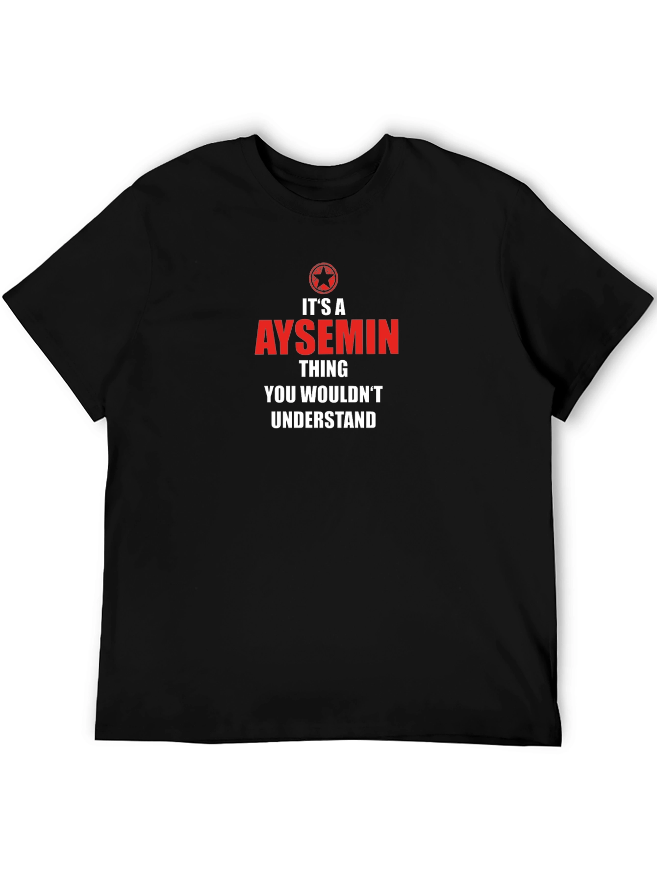 Aysemin Thing T-Shirt - You Wouldnt Understand Tee