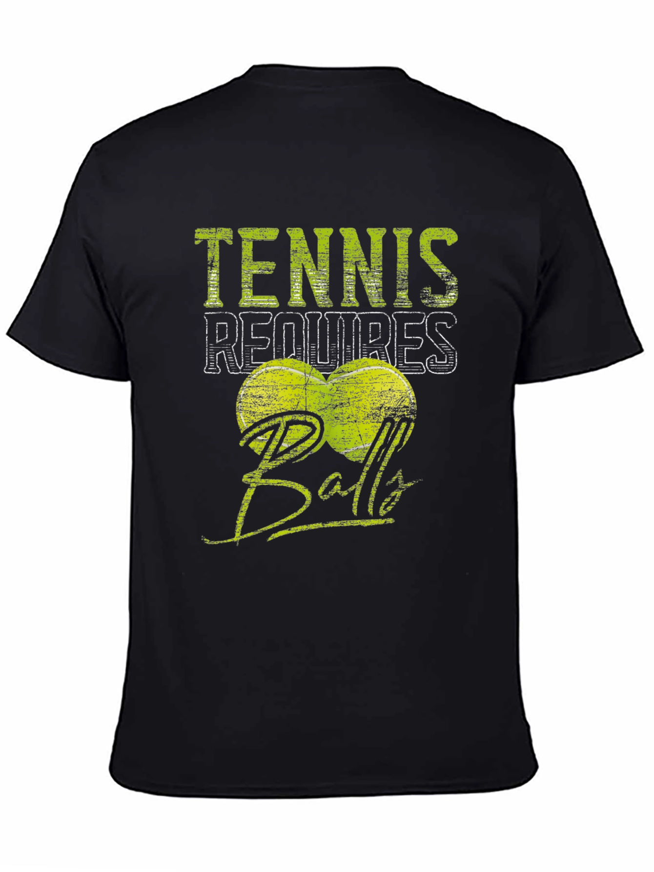 Tennis Requires Balls T-Shirt - Funny Sport Tee