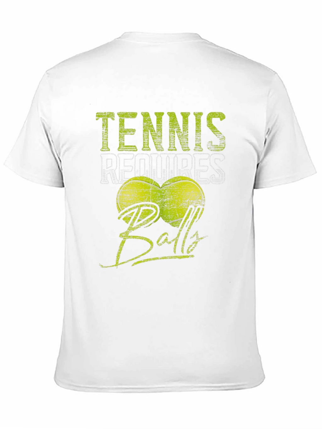 Tennis Requires Balls T-Shirt - Funny Sport Tee