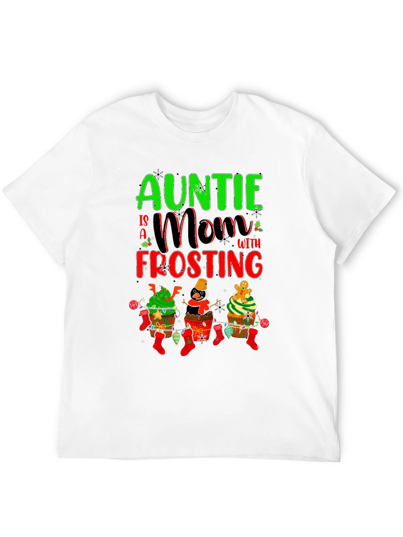 Auntie Mom with Frosting Christmas T-Shirt