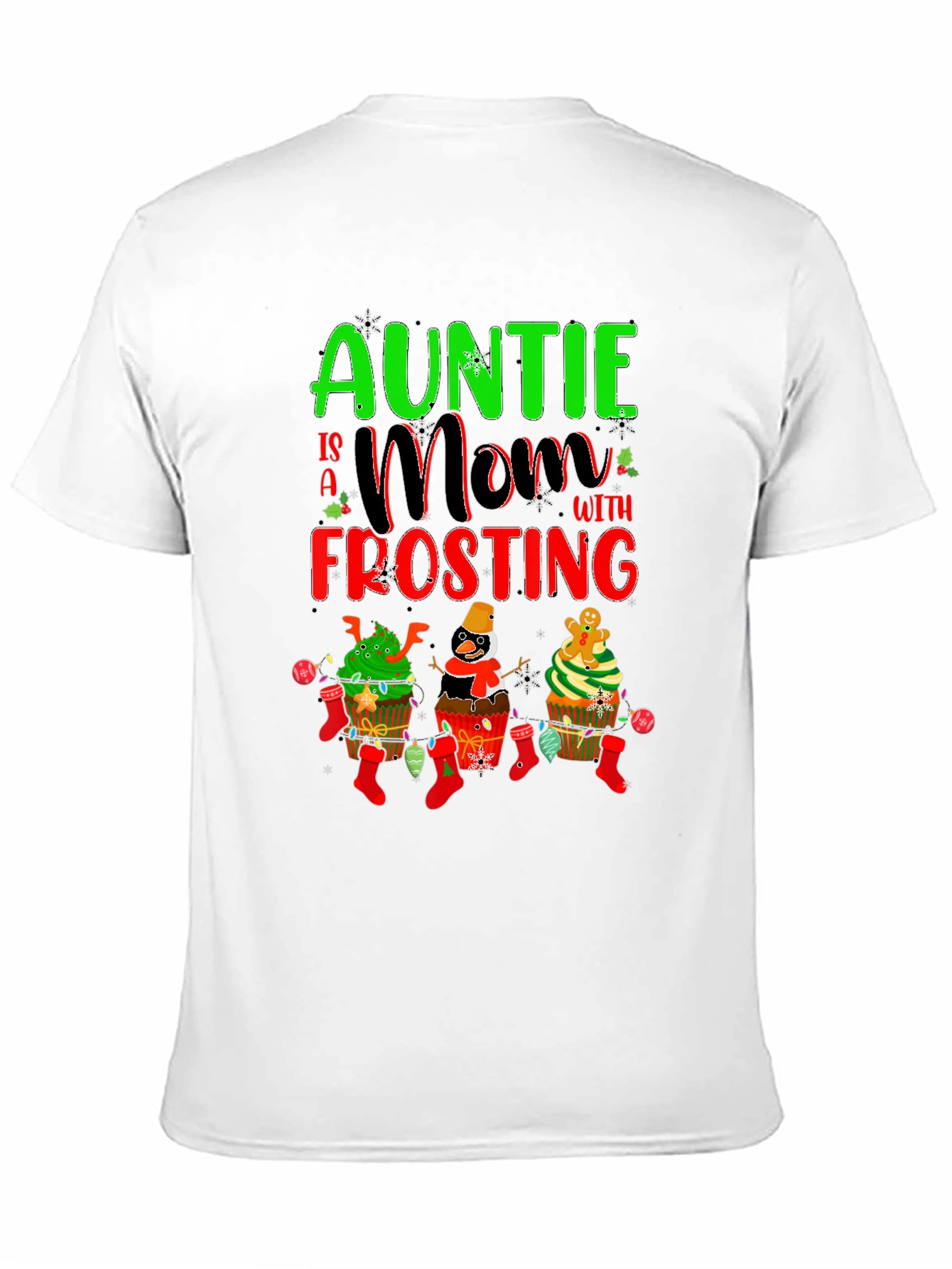 Auntie Mom with Frosting Christmas T-Shirt