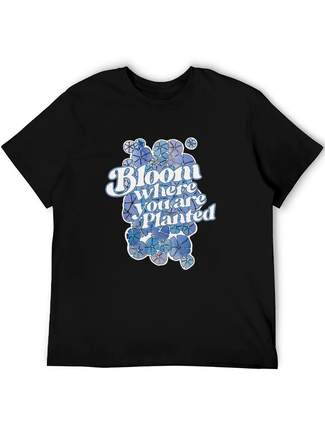Bloom Where You Are Planted T-Shirt