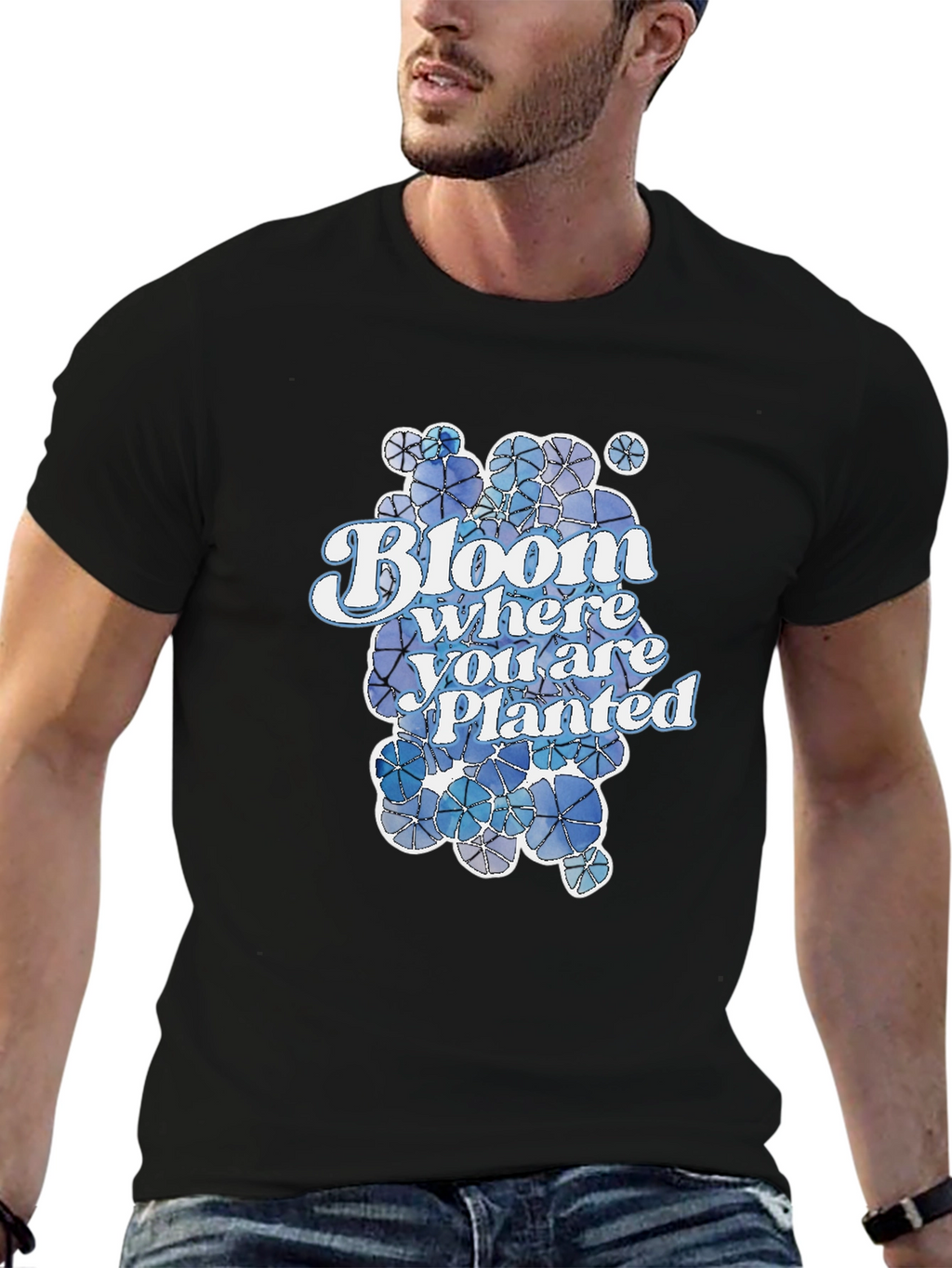 Bloom Where You Are Planted T-Shirt
