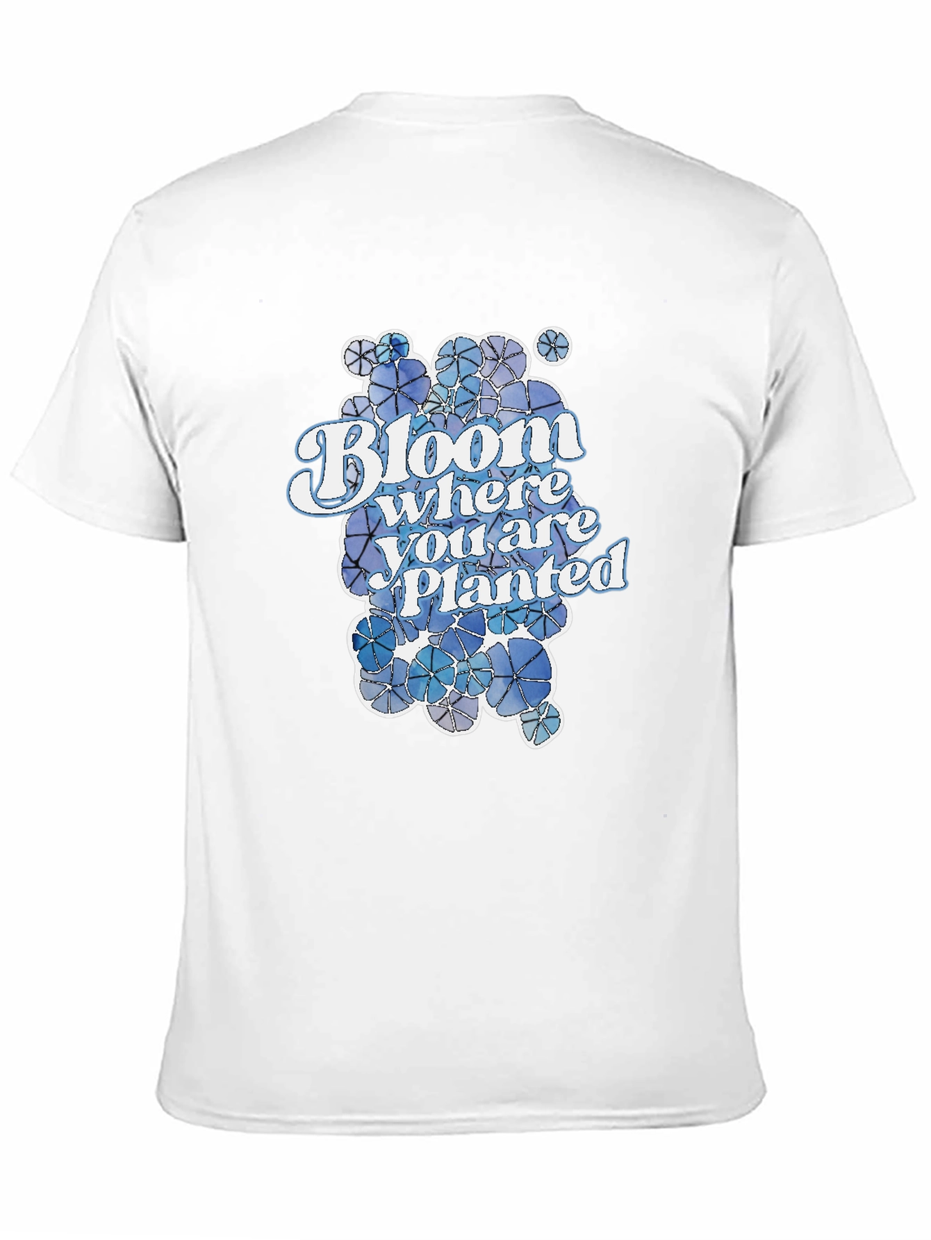 Bloom Where You Are Planted T-Shirt