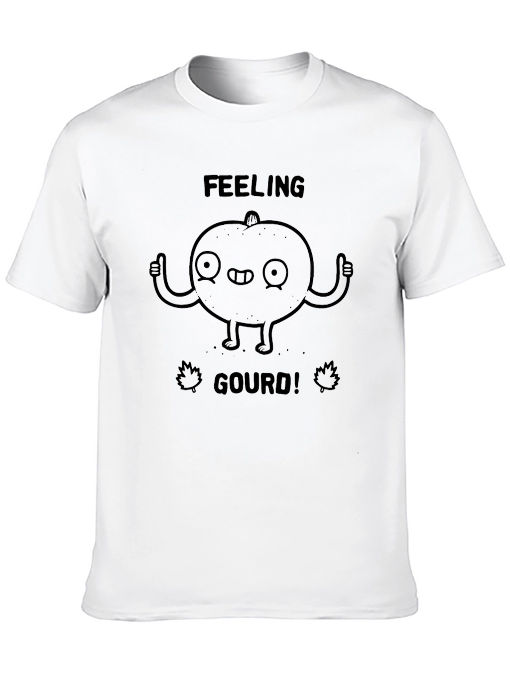 Feeling Gourd Funny Graphic T-Shirt