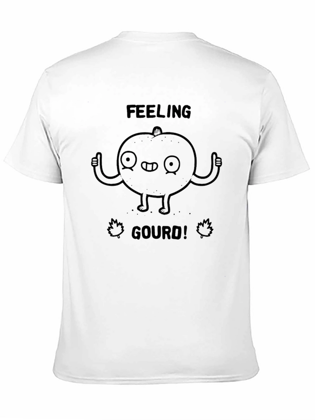 Feeling Gourd Funny Graphic T-Shirt