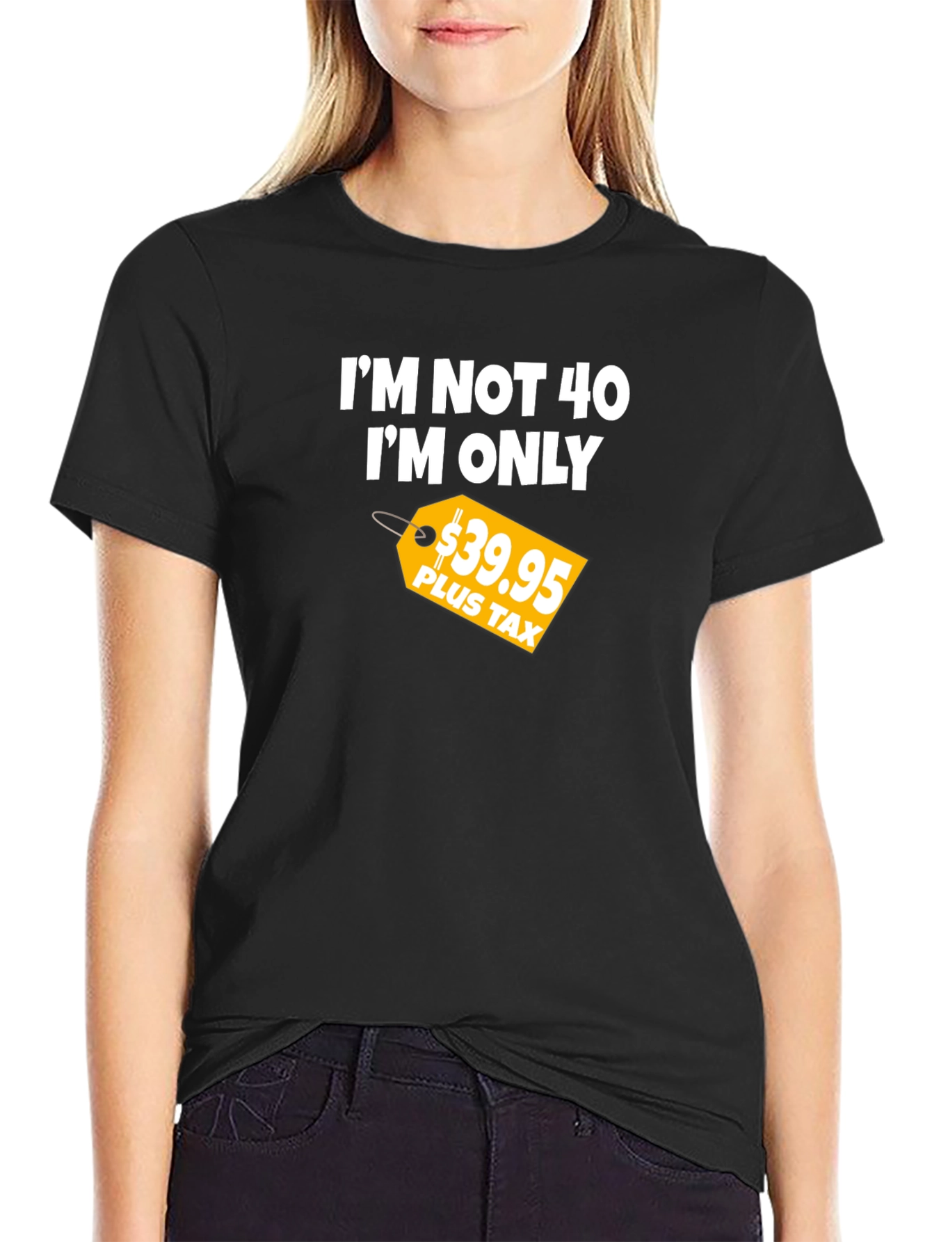 Funny 40th Birthday T-Shirt - Im Not 40