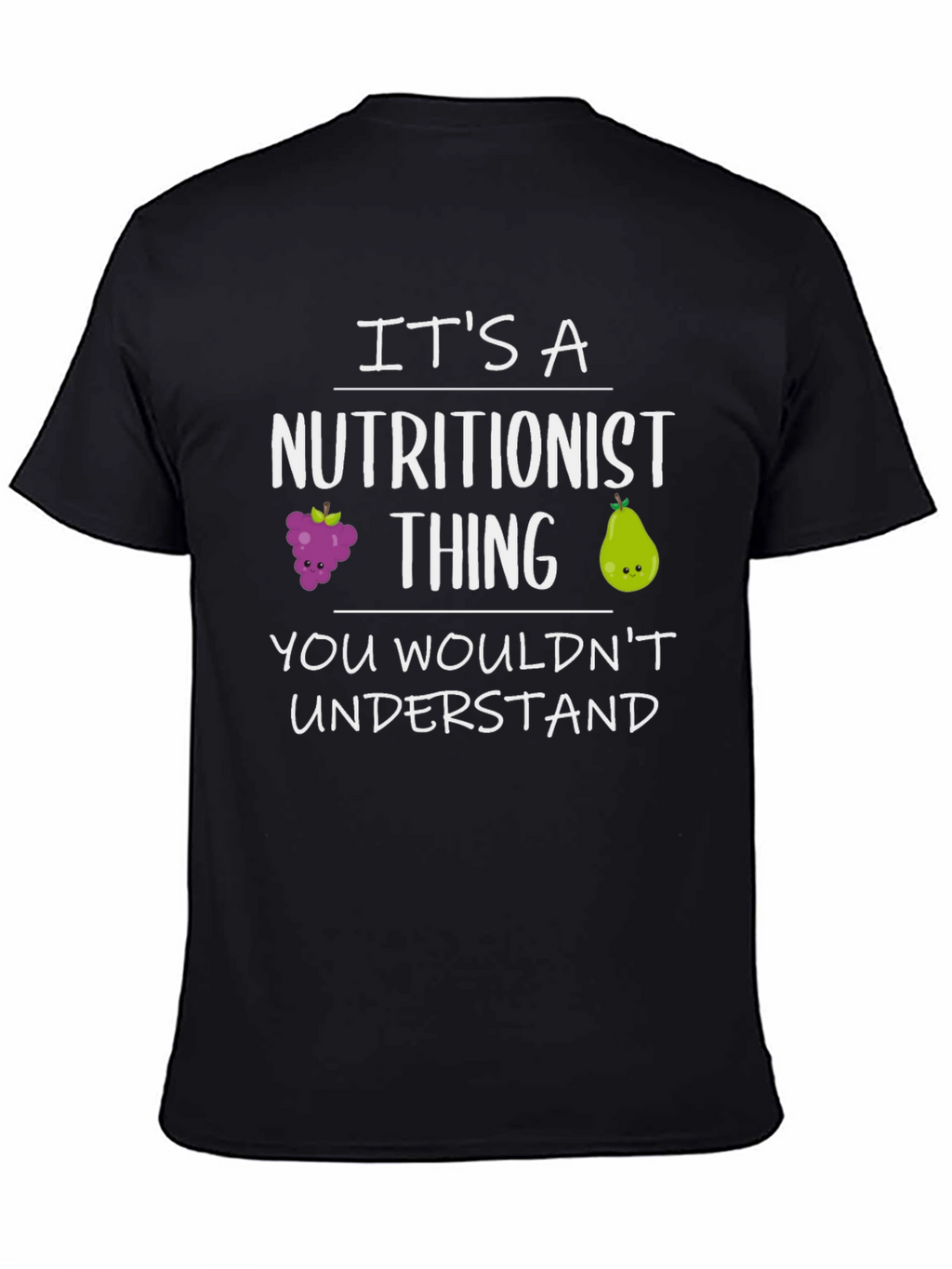 Nutritionist Thing Funny T-Shirt