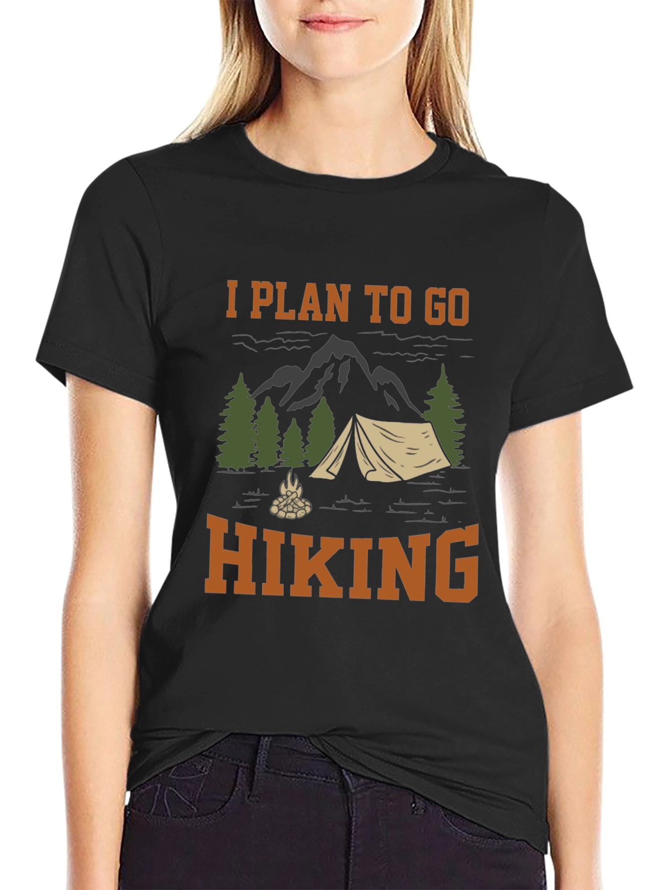 I Plan To Go Hiking T-Shirt - Outdoor Adventure Tee