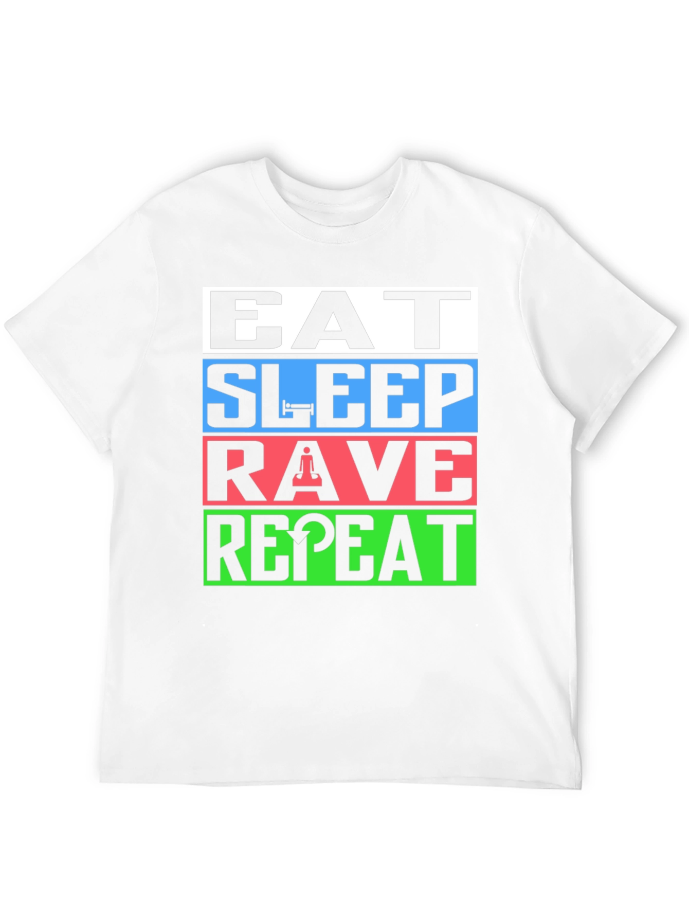 Eat Sleep Rave Repeat T-Shirt - EDM Party Tee