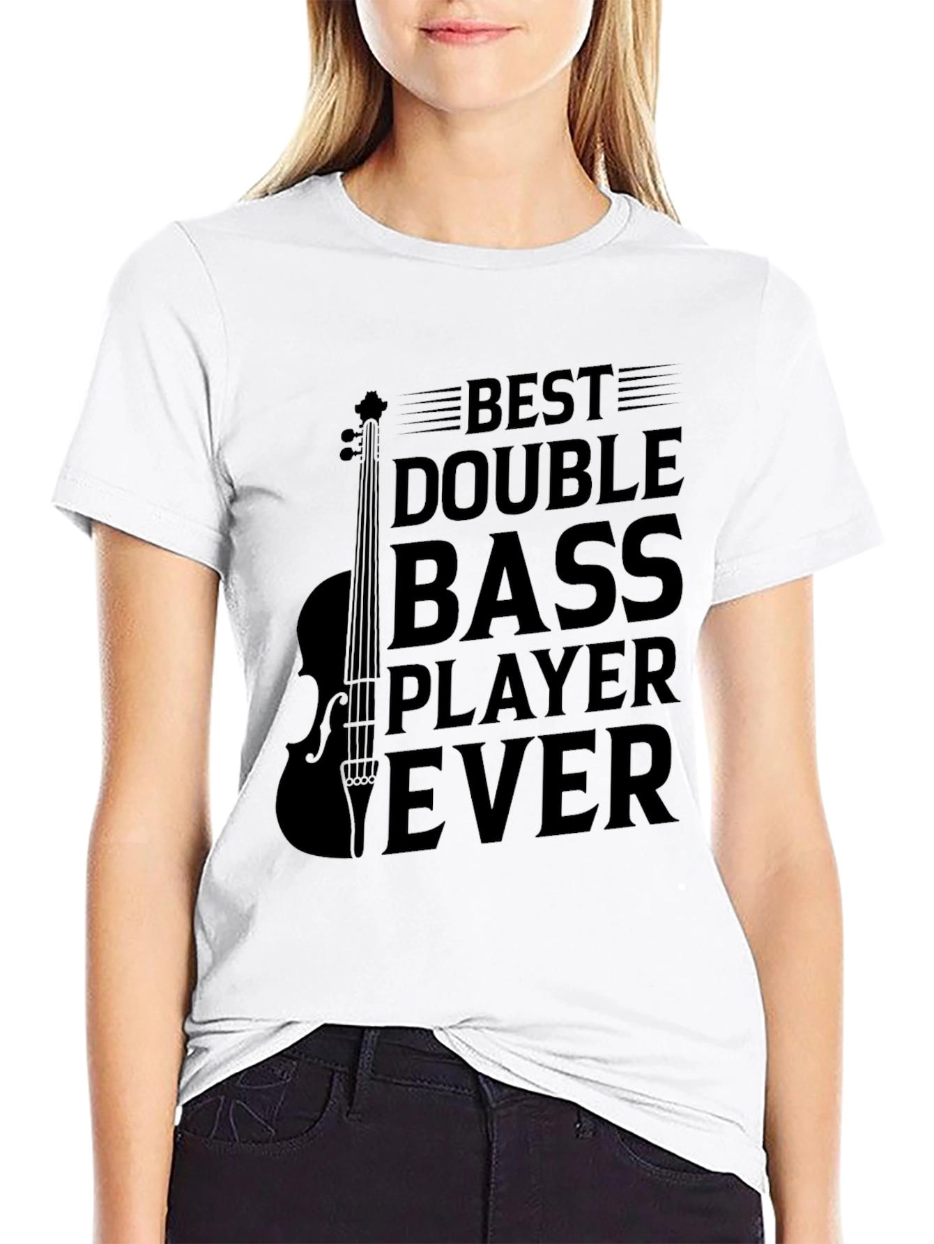 Best Double Bass Player Ever Black T-Shirt