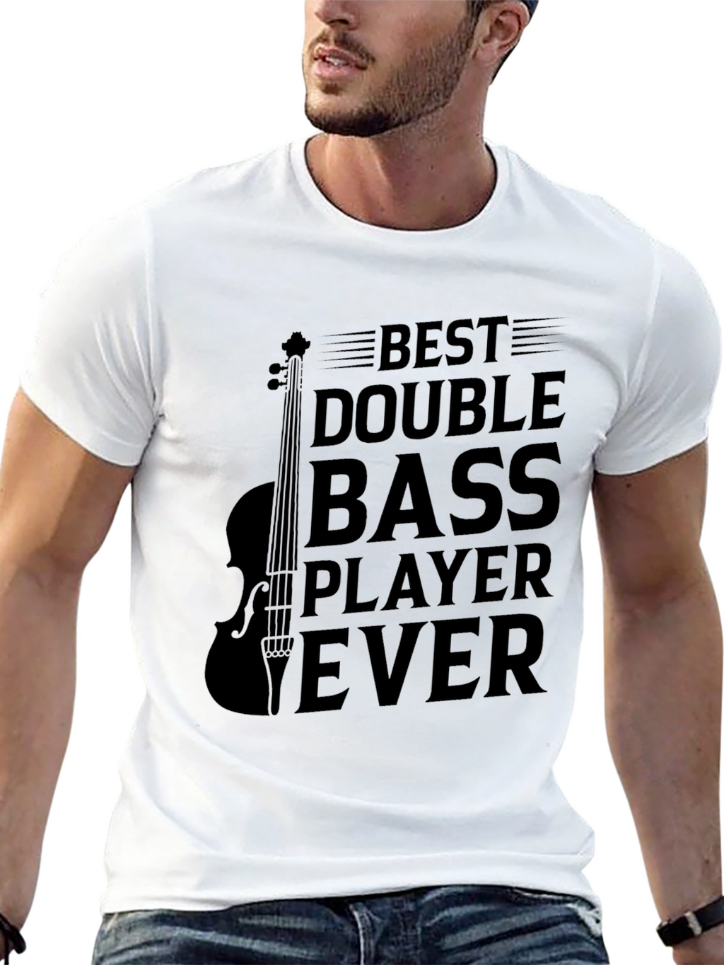 Best Double Bass Player Ever Black T-Shirt