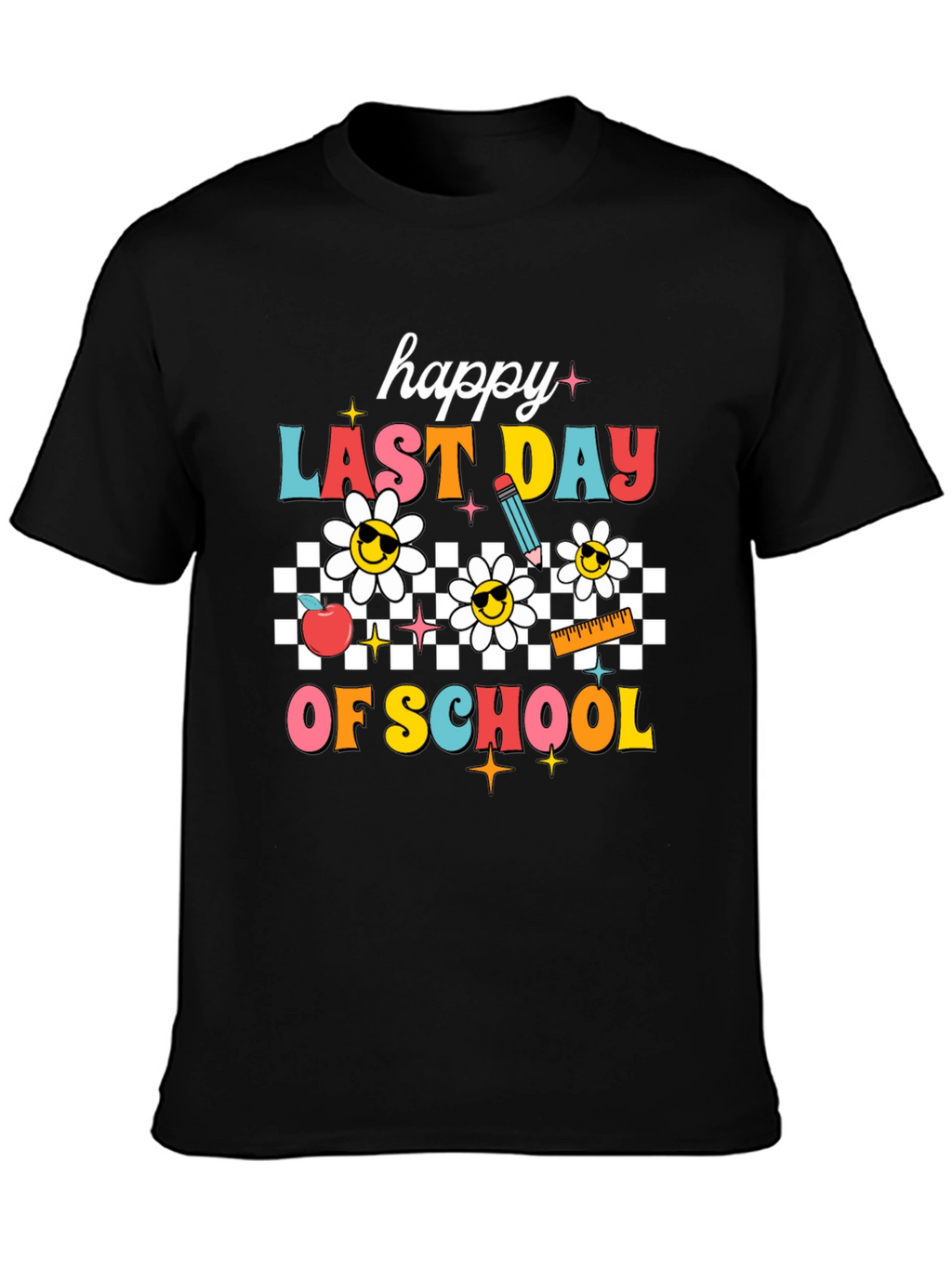 Happy Last Day of School Graphic Tee
