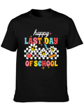 Happy Last Day of School Graphic Tee