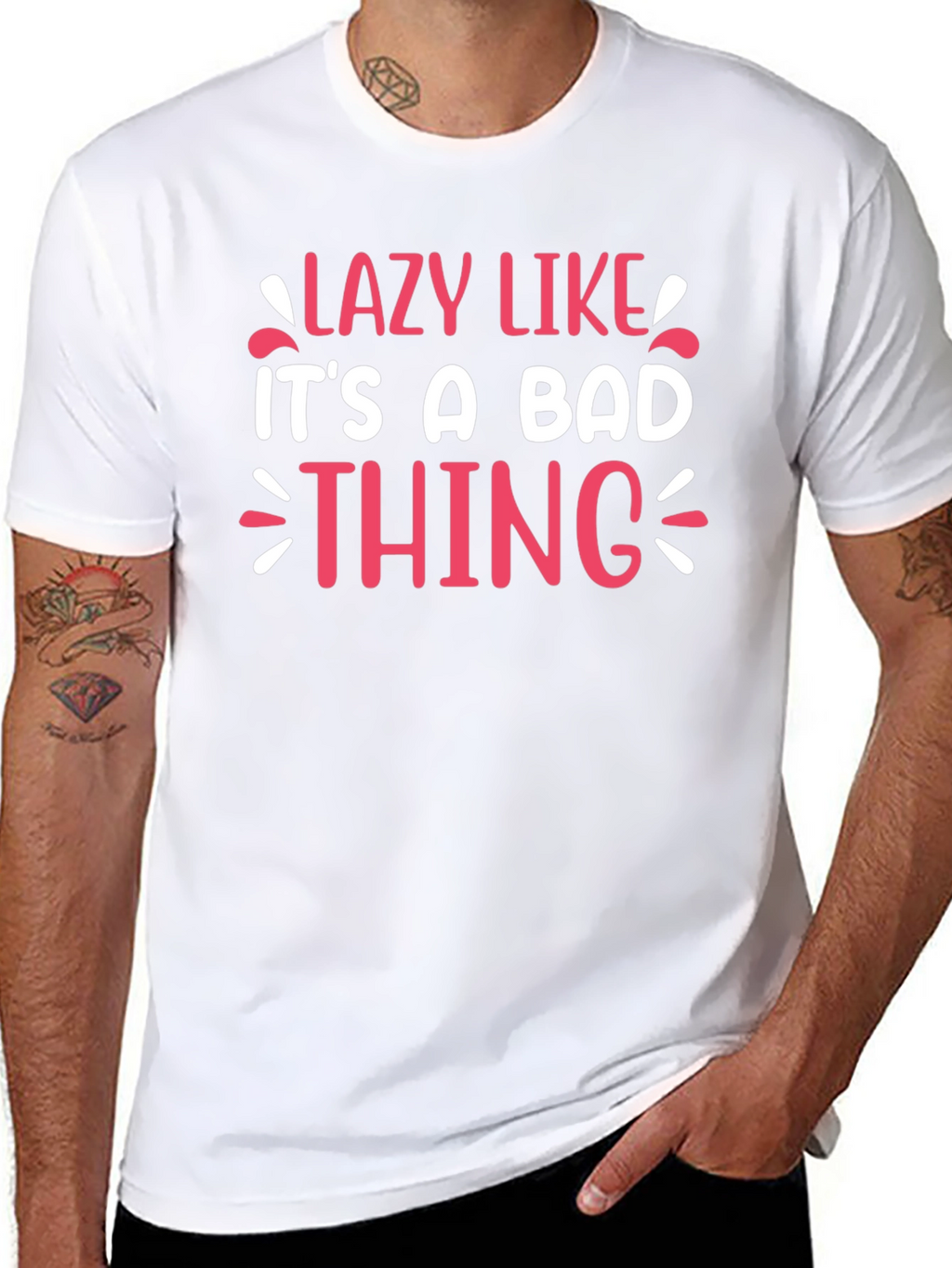 Lazy Like Its A Bad Thing Graphic Tee