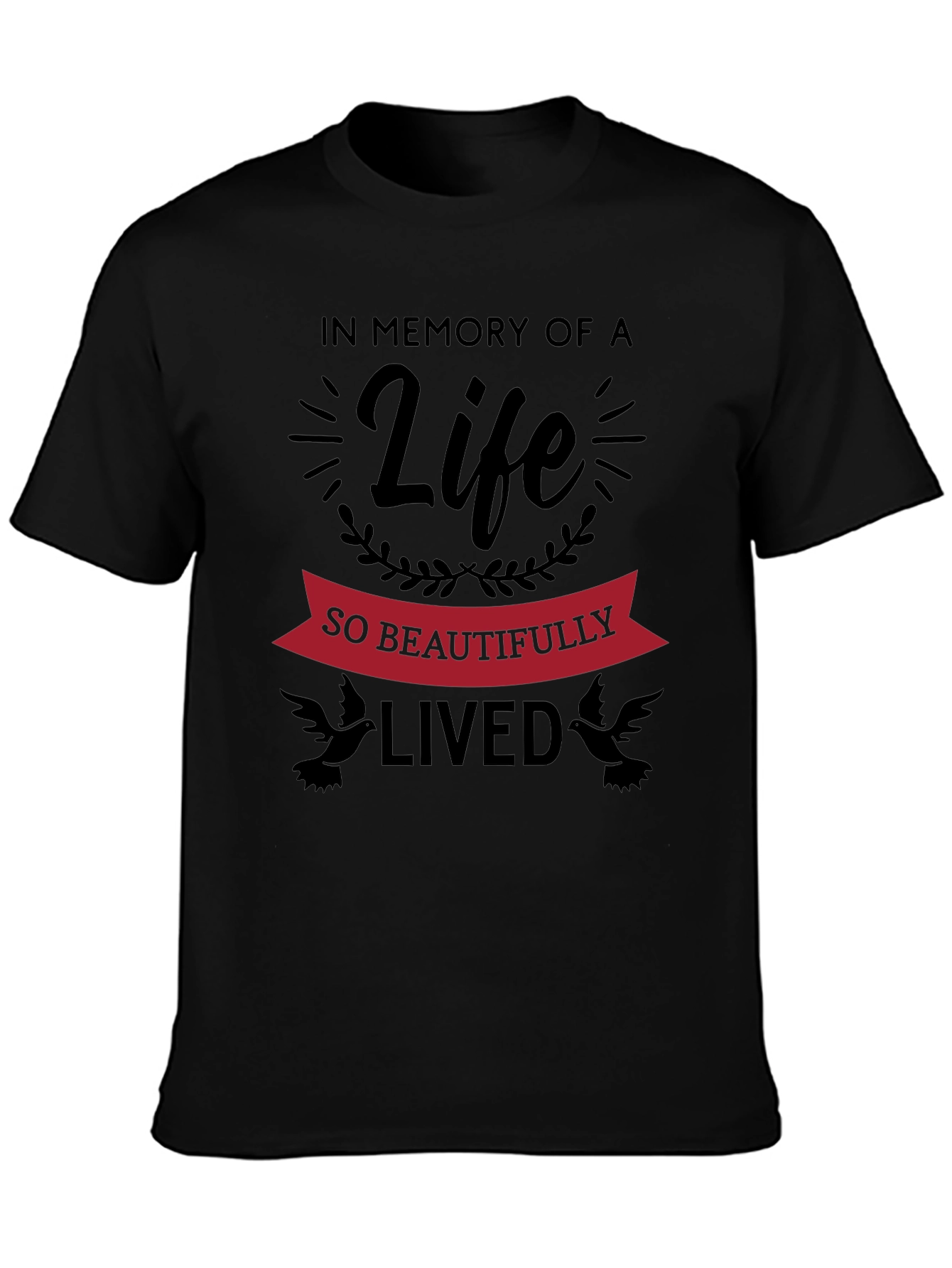 Memorial Life T-Shirt