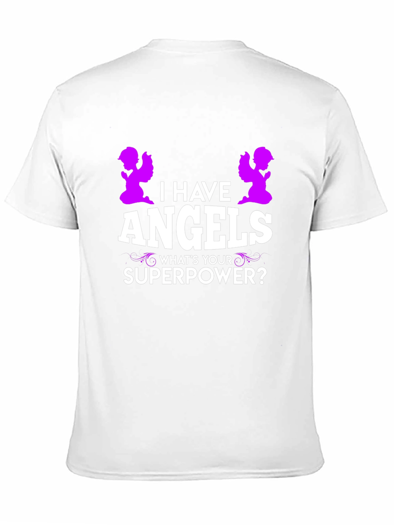 I Have Angels Superpower Graphic T-Shirt