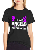 I Have Angels Superpower Graphic T-Shirt