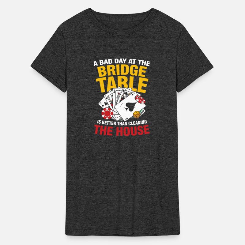 Bad Day At The Bridge Table Better Than Cleaning