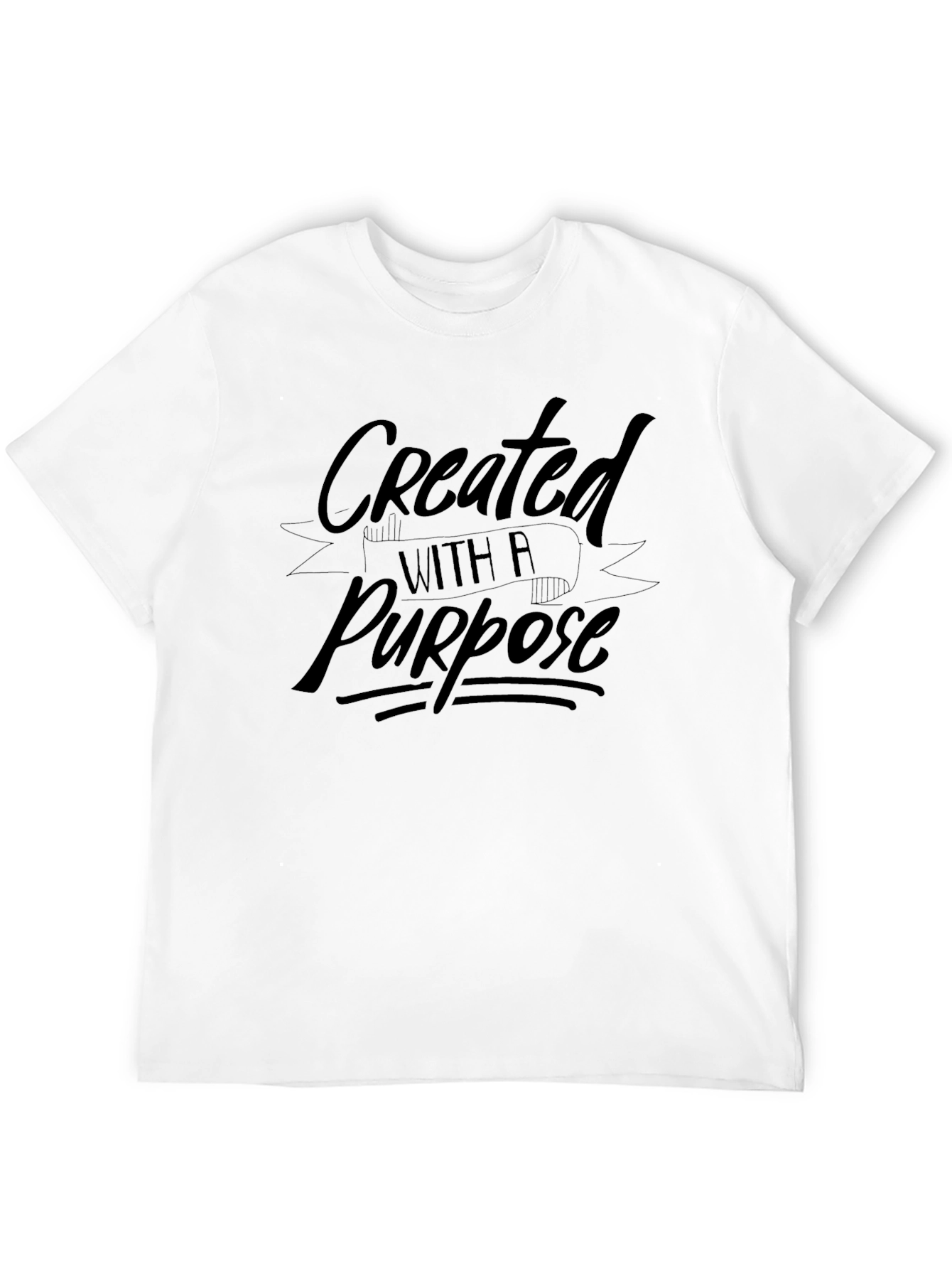 Created With A Purpose T-Shirt