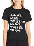 Sarcastic Slogan Graphic Tee