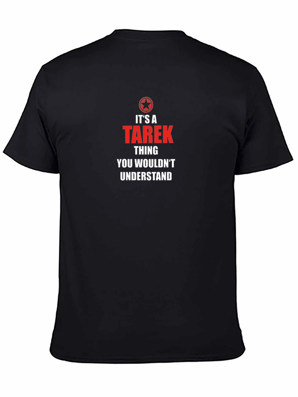 Its A Tarek Thing You Wouldnt Understand T-Shirt